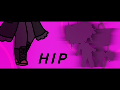 HIP || MEME (Gacha Life)