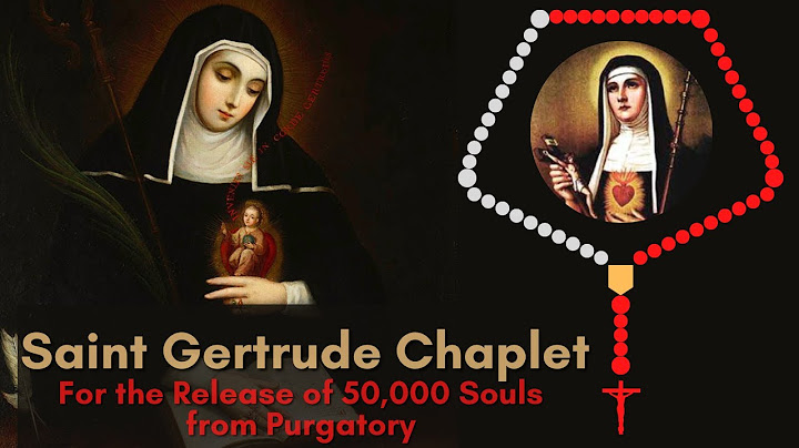 Prayer of st gertrude to release souls from purgatory