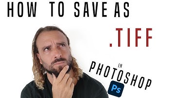How to save as TIFF file in PHOTOSHOP