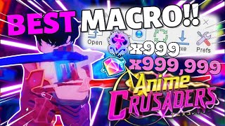 How To AFK Macro Farm in Anime Crusaders!