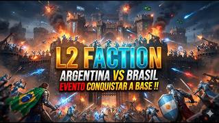 L2 FACTION Conquista De Base!!