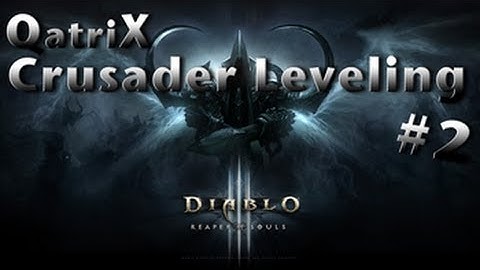 Diablo 3 - RoS Beta - Crusader leveling #2