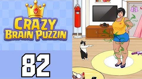 Crazy Brain Puzzle Level 82 Fat Girl | Game Walkthrough