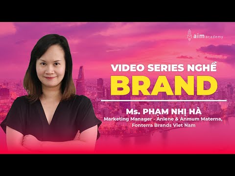 Video [Trailer] Nghề Brand management - Làm Brand có 