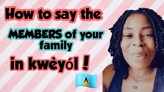 How to say some different members of your family in creole language👨‍👩‍👧‍👦👫