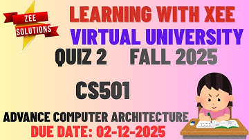 CS501 Advance Computer Architecture Quiz 2 Fall 2025 Virtual University of Pakistan