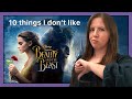 10 random things i dont like from the remake beauty and the beast movie