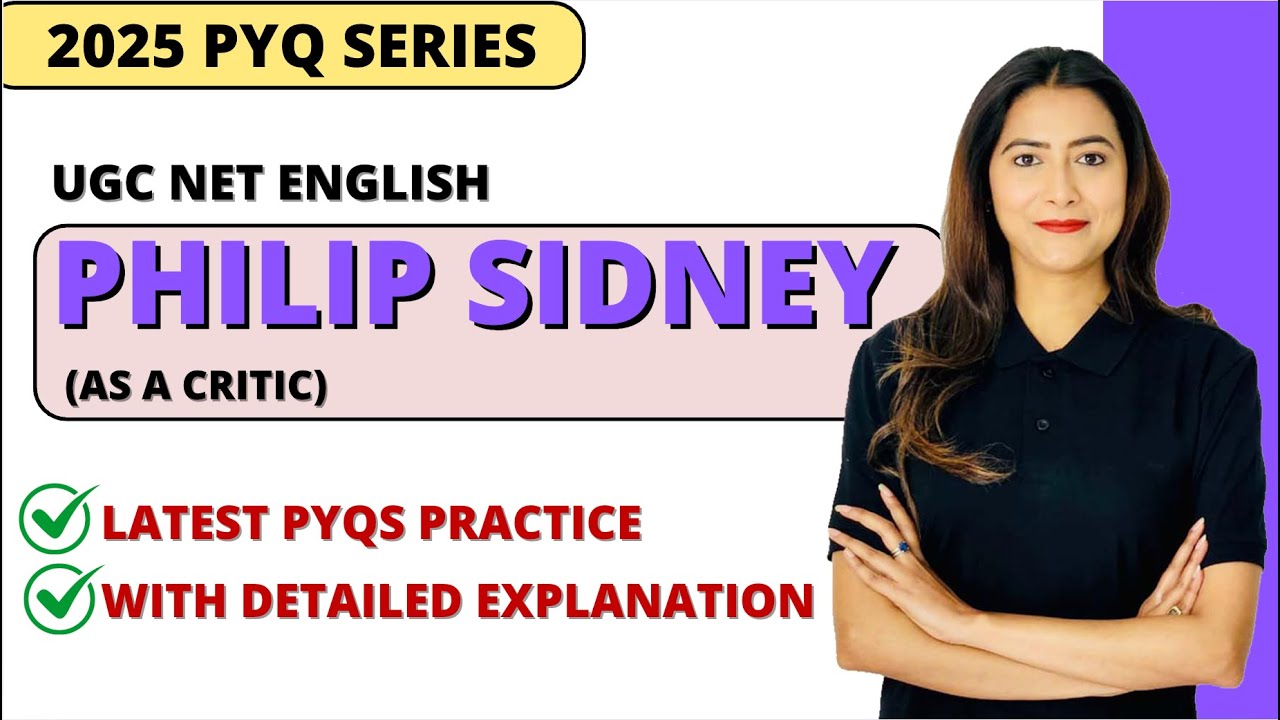 2025 PYQ Practice Series - Philip Sidney as a Critic || Sunaina Jethani
