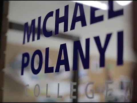 Michael Polanyi College UFM: Living Life Passionately