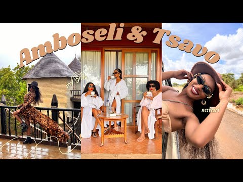 Kenya Safari Girls Trip 🐘🦒🇰🇪 | Amboseli & Tsavo