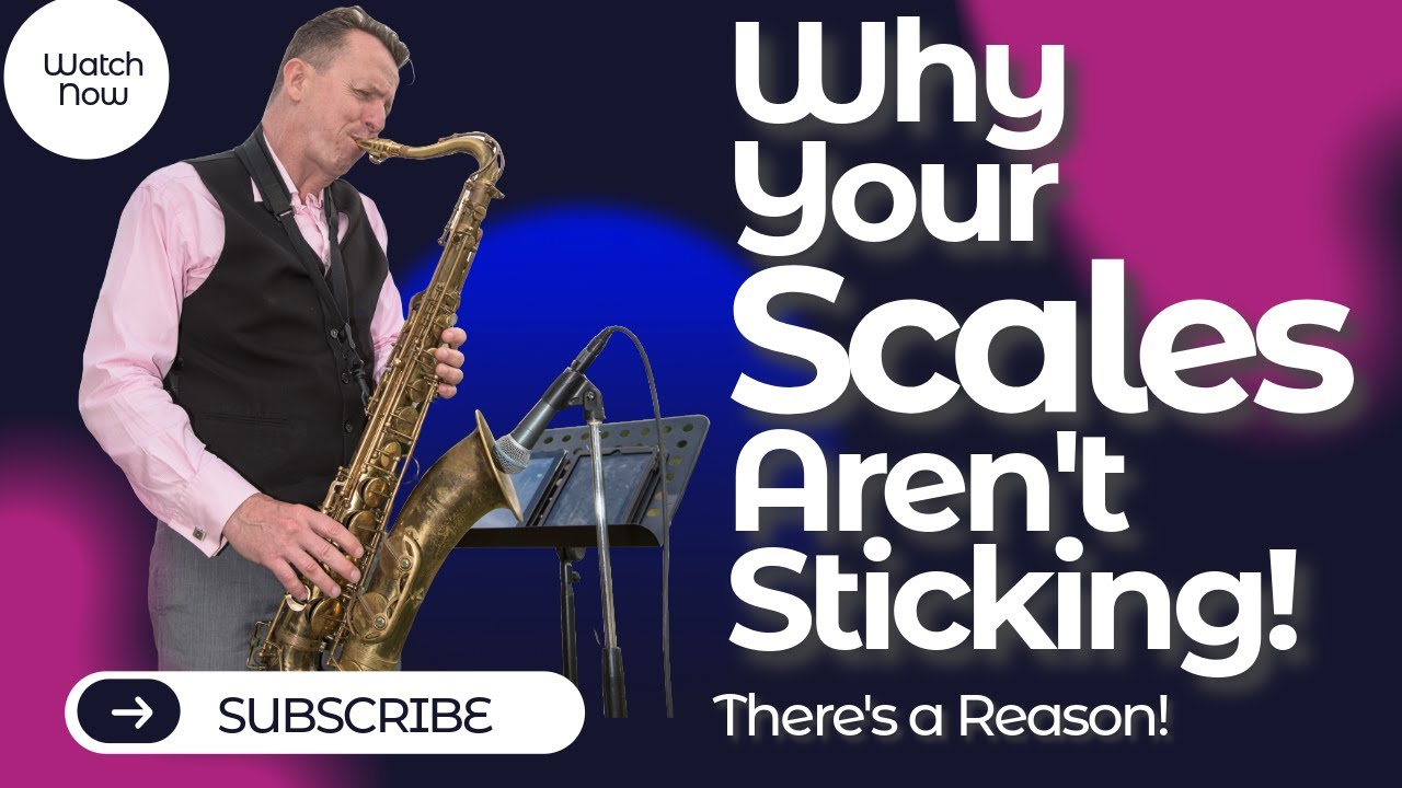 Why Your Saxophone Scales Aren’t Sticking 🎷 | How to Fix It