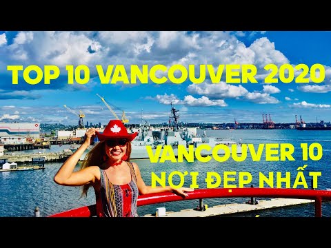 Video: 10 Điều Hàng Đầu Nên Làm Ở Bến Cảng Than, Vancouver