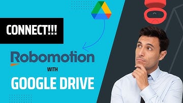 Robomotion Tutorial: How to Connect Robomotion with Google Drive and Upload Files Like a Pro!