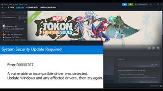 Fix MARVEL Tōkon Fighting Souls Error D0000207 A Vulnerable Or Incompatible Driver Was Detected