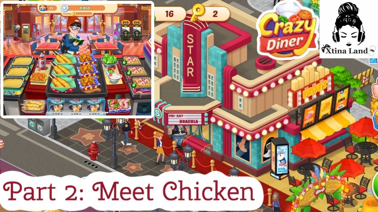 Crazy Diner | Meet Chicken Level 16-45 w/Chapters