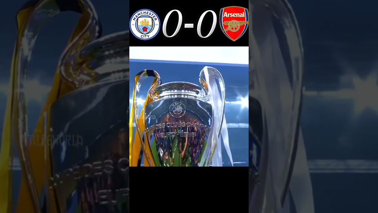 UCL 2025 final imaginary match man City vs arsenal 