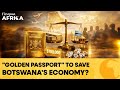Botswana’s $100,000 Golden Passport: Can It Save a Diamond Economy? | Firstpost Africa | N18G