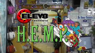 ELEV8 Presents H.E.M.P.