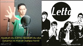 Letto - Lubang di Hati (video karaoke duet bareng lirik tanpa vokal) smule cover Mantan Vokalis