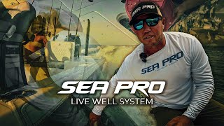 Sea Pro Live Well System Overview and Howto | Standard & Pressurized Live Well | Saltwater Fishing