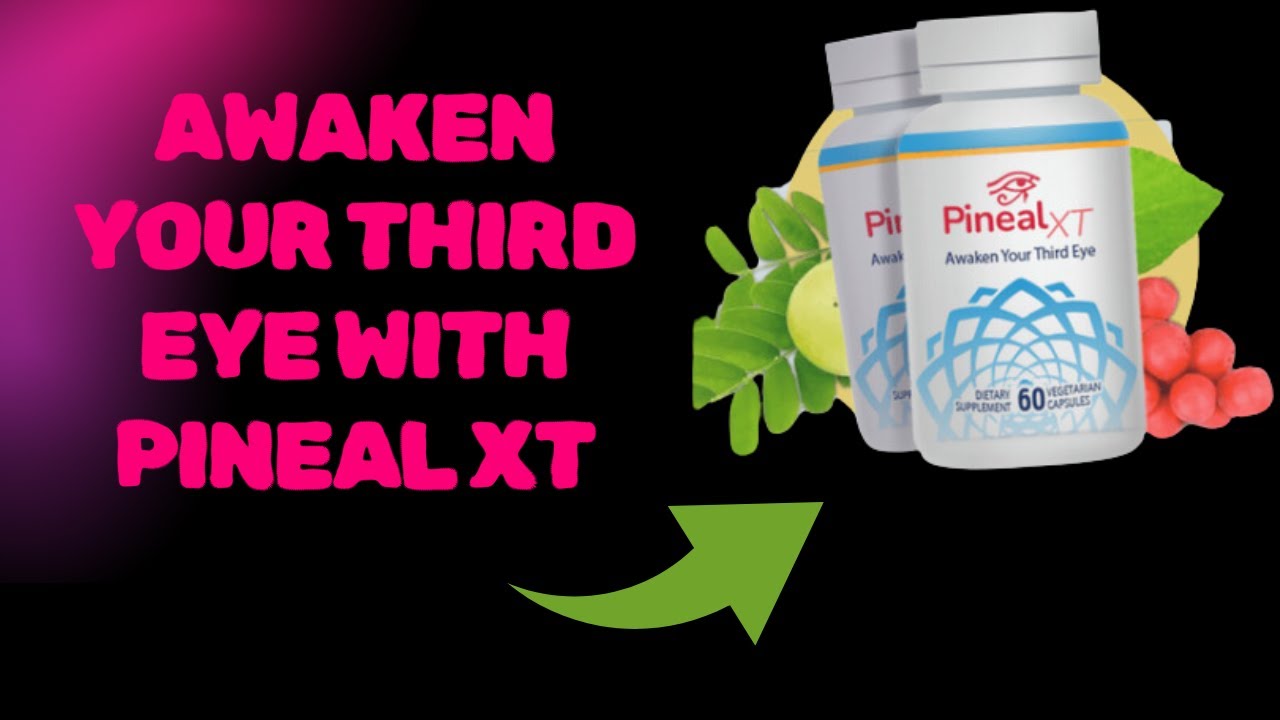 Pineal XT REVIEW 2024/Discover the Benefits of Pineal XT for Body, Mind and Spirit!