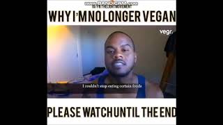 WHY I'M NO LONGER VEGAN