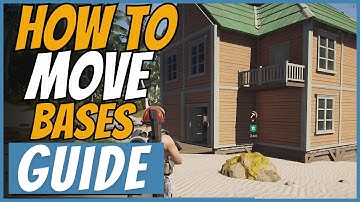How To Move Bases in Once Human
