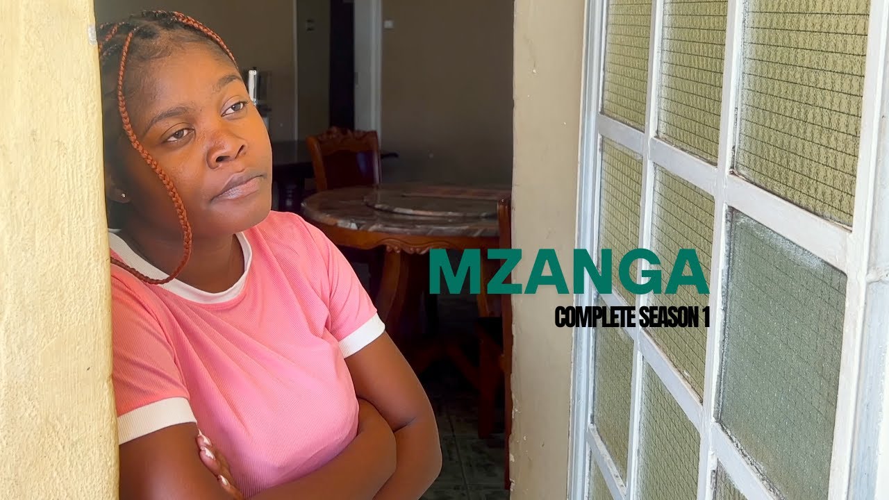 Mzanga complete season 1