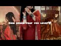 𝐃𝐞𝐬𝐢 𝐬𝐨𝐧𝐠𝐬 𝐲𝐨𝐮 𝐥𝐨𝐯𝐞 𝐥𝐢𝐬𝐭𝐞𝐧𝐢𝐧𝐠 𝐭𝐨𝐨 Music