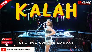 DJ ALEXA MONYOR MONYOR - KALAH | FUNKOT | VIRAL | 2023 |