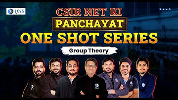 CSIR NET Group Theory | One Shot Series | CSIR NET Chemical Science June 2024 | IFAS Chemistry
