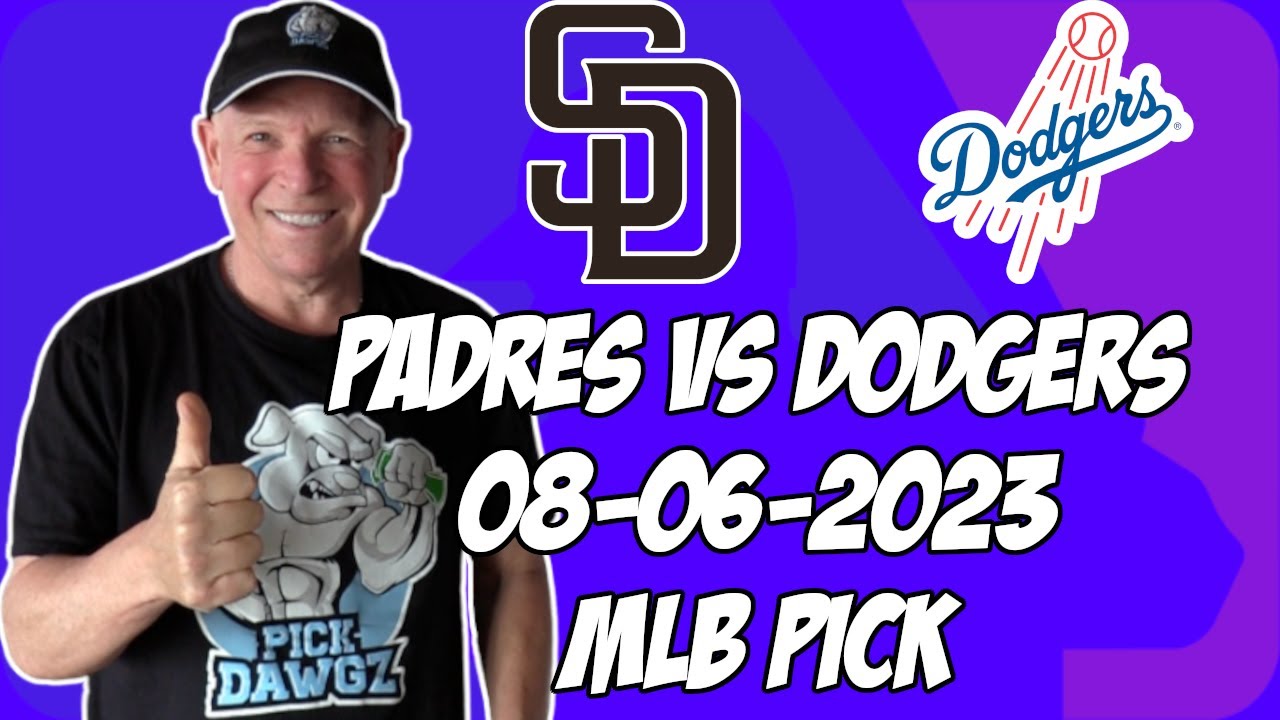San Diego Padres vs Los Angeles Dodgers 8/6/23 MLB Free Pick MLB Betting Tips