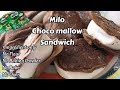 MILO CHOCO MALLOW SANDWICH / No Flour No Bake/  3 Ingredient Only