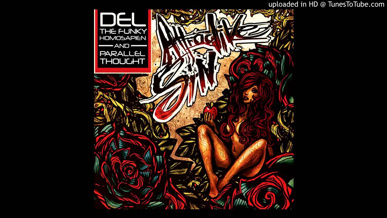 Del Tha Funkee Homosapien — Del The Funky Homosapien & Parallel