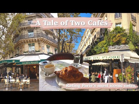 A Tale Of Two Cafés: Rating Paris's Iconic Cafés