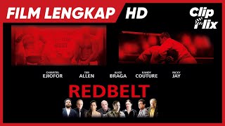 Full Movie HD | Redbelt | Chiwetel Ejiofor | Randy Couture | Brazilian Jiu-Jitsu Movie