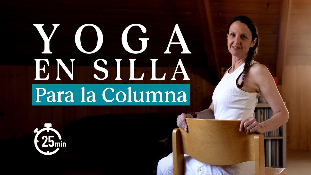 Yoga en casa para cuidar tu espalda ¡Solo necesitas una silla!