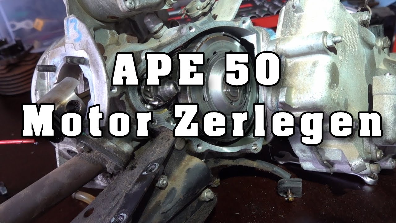 APE 50, Motor zerlegen und Instand setzen