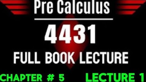 AIOU BS 4431,9467, I pre Calculus I I Full Course I I Chapter 5 Lecture 1