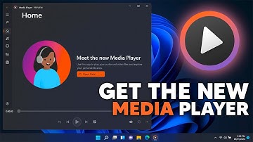 How to Install the New Media Player on Windows 11
