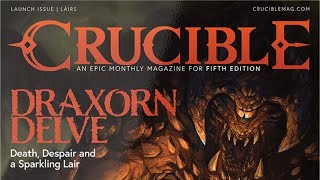 FIRST LOOK CRUCIBLE: Draxorn Delve