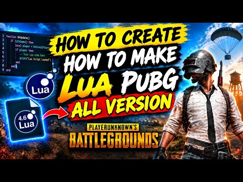 How to Make Lua for ALL VERSION Complete Lua Tutorial 4.6 BGMI Lua Script Making Guide Step by Step