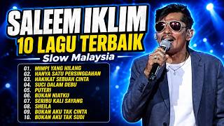 Best Of Saleem Iklim - Full Album Saleem Iklim - Slow Rock Malaysia