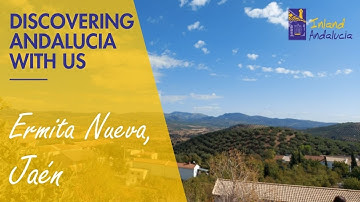 Discovering Andalucia With Us. Ermita Nueva, Jaen