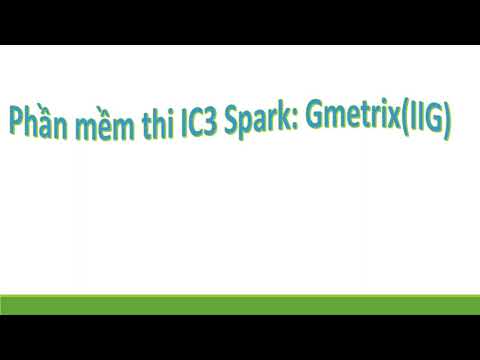 Chủ đề 10 (Lớp 3): IC3 SPARK - Máy tính thật đơn giản