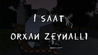 Gecə Qruzunda 1 Saat Orxan Zeynallı