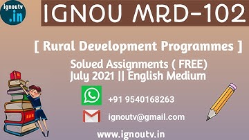 IGNOU MRD-102 Solved Assignment July 2021 [FREE] || IGNOU PGDRD || MRD-102 || IGNOU TV || IGNOU ||