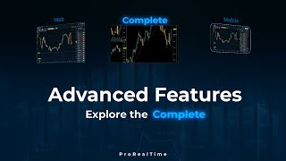 Exploring Complete v12 | ProRealTime