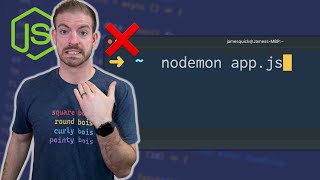 I Don't Use Nodemon Anymore  - I Do This Instead!