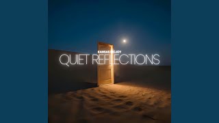 Quiet Reflections